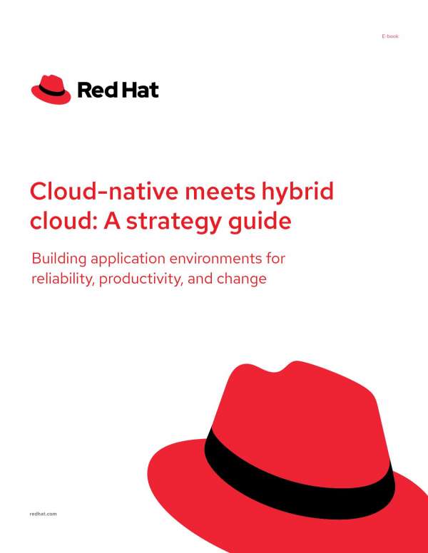 Cloud-Native Meets Hybrid Cloud: A Strategy Guide